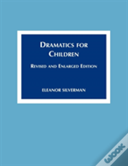 Dramatics For Children