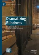 Dramatizing Blindness