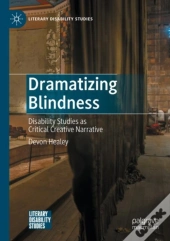 Dramatizing Blindness
