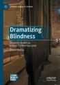 Dramatizing Blindness - Preview