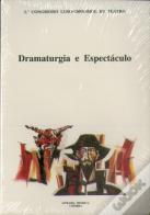 Dramaturgia e Espectáculo - Actas