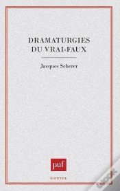 Capa do artigo Dramaturgies Du Vrai-Faux