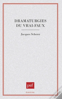 Capa do artigo Dramaturgies Du Vrai-Faux