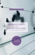Dramaturgy And Architecture