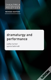 Dramaturgy And Performance