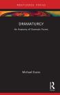 Dramaturgy - Preview