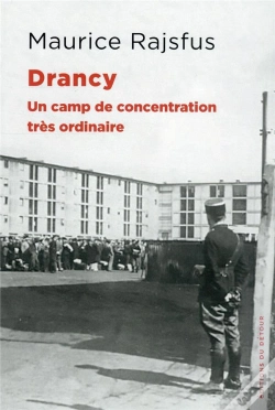Capa do artigo Drancy - Un Camp De Concentration Tres Ordinaire