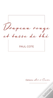 Capa do artigo Drapeau Rouge Et Tasse De Thé