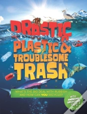 Capa do artigo Drastic Plastic And Troublesome Trash