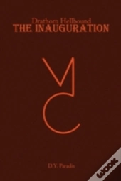 Drathorn Hellbound: The Inauguration