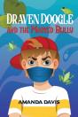 Draven Doogle And The Masked Bully - Preview