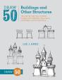 Draw 50 Buildings And Other Structures - Preview