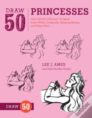 Draw 50 Princesses