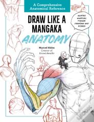 Draw Like A Mangaka: Anatomy