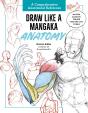 Draw Like A Mangaka: Anatomy - Preview