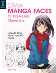 Draw Manga Faces For Expressive Characters