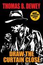 Draw The Curtain Close - Preview