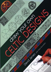 Draw Your Own Celtic Designs