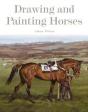 Drawing And Painting Horses - Preview