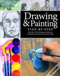 Drawing And Painting Step-By-Step