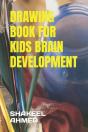 Drawing Book For Kids Brain Development - Preview