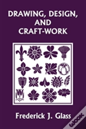 Capa do artigo Drawing, Design, And Craft-Work (Yesterday