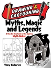 Capa do artigo Drawing & Cartooning Myths, Magic And Legends