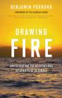 Drawing Fire - Preview