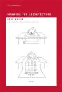 Drawing For Architecture - Preview