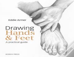 Drawing Hands & Feet