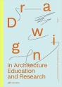 Drawing In Architecture Education And Research - Preview