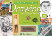 Capa do artigo Drawing Is A Class Act, Years 3-4