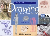 Capa do artigo Drawing Is A Class Act, Years 5-6