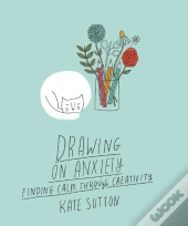 Drawing On Anxiety