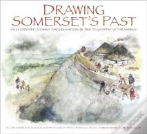 Drawing Somerset'S Past