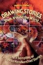 Drawing Stories From Around The World And A Sampling Of European Handkerchief Stories - Preview