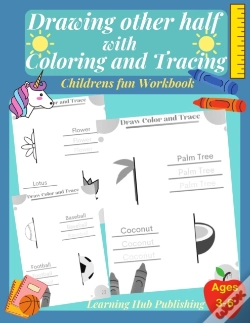 Capa do artigo Drawing The Other Half With Coloring And Tracing (Childrens Fun Workbook)