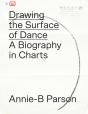 Drawing The Surface Of Dance - Preview