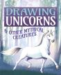 Drawing Unicorns & Other Mythical Creatures - Preview