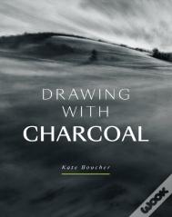 Drawing With Charcoal