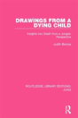 Drawings From A Dying Child - Preview
