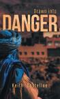 Drawn Into Danger - Preview