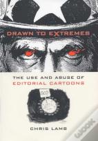 Drawn To Extremes