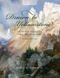 Drawn To Yellowstone - Preview