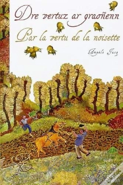 Capa do artigo Dre Vertuz Ar Graonenn - Par La Vertu De La Noisette