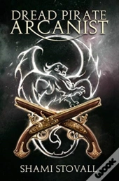 Dread Pirate Arcanist