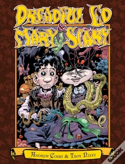 Capa do artigo Dreadful Ed And Mary Scary