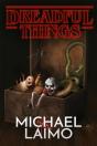 Dreadful Things - Preview