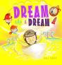 Dream A Dream - Preview