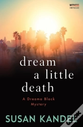 Dream A Little Death